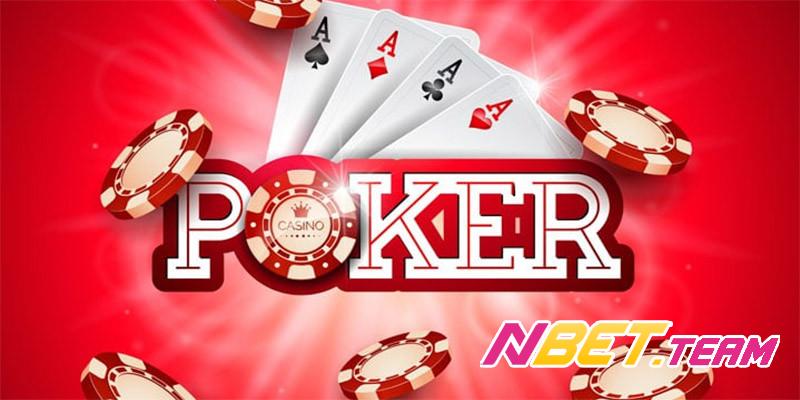 Poker - Tựa game giải trí sôi động, hấp dẫn nhất trên thị trường